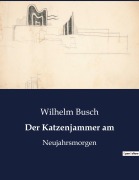 Cover-Bild zum Titel 'Der Katzenjammer am' von 'Wilhelm Busch'