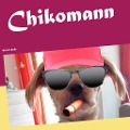 Cover-Bild zum Titel 'Chikomann' von 'Peter S. Fischer'