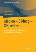 Cover-Bild zum Titel 'Medien - Bildung - Dispositive' von ''