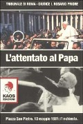 Cover-Bild zum Titel 'Attentato al papa' von 'Rosario Priore'