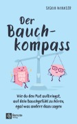 Cover-Bild zum Titel 'Der Bauchkompass' von 'Saskia Winkler'
