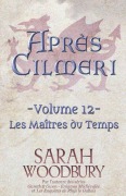 Cover-Bild zum Titel 'Les Maîtres du Temps' von 'Sarah Woodbury'