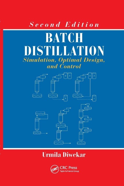 Batch Distillation - Urmila Diwekar