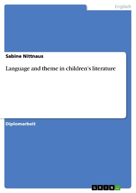 Language and theme in children's literature - Sabine Nittnaus