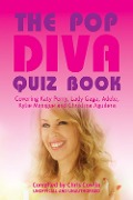 Cover-Bild zum Titel 'Pop Diva Quiz Book' von 'Chris Cowlin'