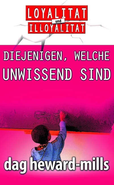 Diejenigen, welche unwissend sind - Dag Heward-Mills