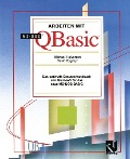 Arbeiten mit MS-DOS QBasic - Michael Halvorson, David Rygmyr