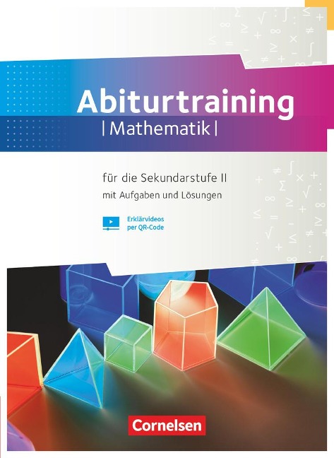 Fundamente der Mathematik Gymnasiale Oberstufe - Übungsmaterialien Sekundarstufe I/II - Abiturtraining - 