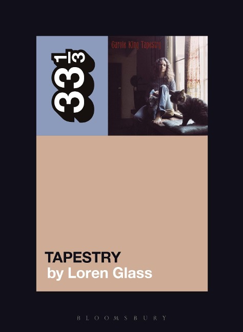 Carole King's Tapestry - Loren Glass