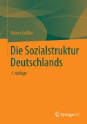 Cover-Bild zum Titel 'Die Sozialstruktur Deutschlands' von 'Rainer Geißler'