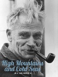 Cover-Bild zum Titel 'High Mountains and Cold Seas' von 'J. R. L. Anderson'
