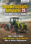 Cover-Bild zum Titel 'Landwirtschafts-Simulator 25' von 'Andreas Zintzsch, Anne-Sophie Hardouin, Aaron Kübler'