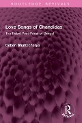 Cover-Bild zum Titel 'Love Songs of Chandidas' von ''
