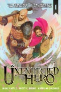 Cover-Bild zum Titel 'An Unexpected Hero (Light Novel) Vol. 1' von 'Rhett C Bruno, Jaime Castle'