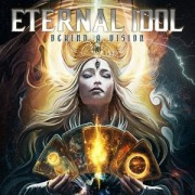 Cover-Bild zum Titel 'Behind A Vision' von 'Eternal Idol'