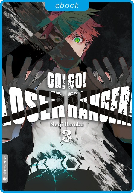 Go! Go! Loser Ranger! 03 - Negi Haruba