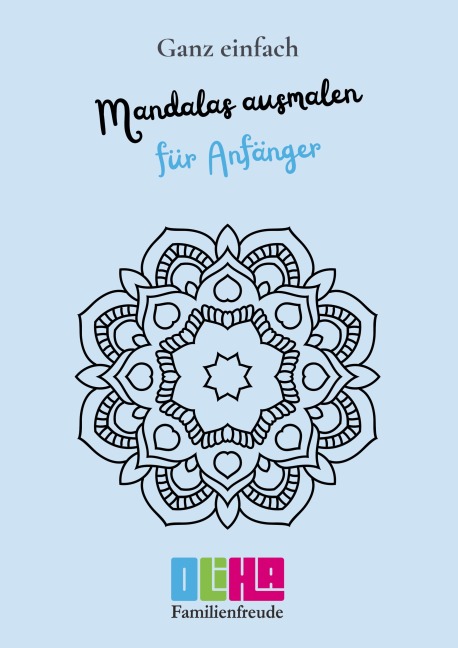 Mandalas ausmalen für Anfänger - Ann-Cathrin Stolz