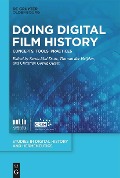 Cover-Bild zum Titel 'Doing Digital Film History' von ''
