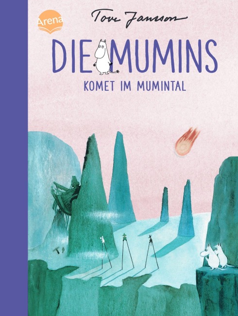 Die Mumins. Komet im Mumintal - Tove Jansson