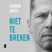Cover-Bild zum Titel 'Niet te breken' von 'Sander Aarts'