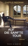 Cover-Bild zum Titel 'Auf die sanfte Tour' von 'Castle Freeman'