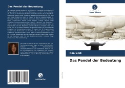 Cover-Bild zum Titel 'Das Pendel der Bedeutung' von 'Noa Gedi'