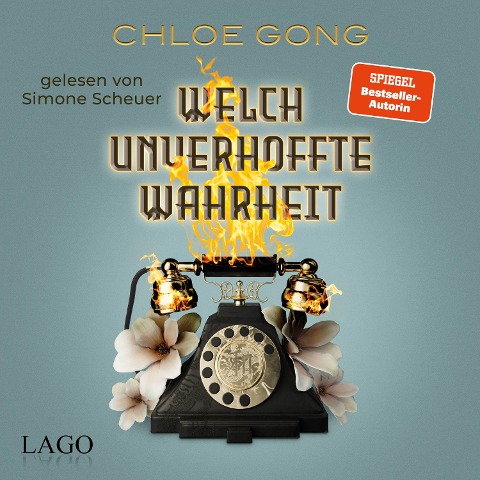Welch unverhoffte Wahrheit - Chloe Gong