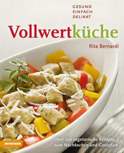 Vollwertküche - Rita Bernardi