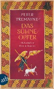 Cover-Bild zum Titel 'Das Sühneopfer' von 'Peter Tremayne'