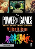 Cover-Bild zum Titel 'The Power of Games' von 'William B Rouse'