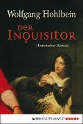 Der Inquisitor - Wolfgang Hohlbein
