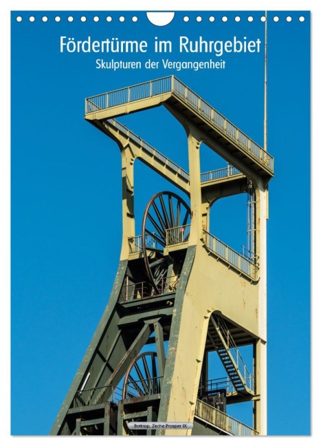 Fördertürme im Ruhrgebiet - Skulpturen der Vergangenheit (Wandkalender 2026 DIN A4 hoch), CALVENDO Monatskalender - Hermann Koch