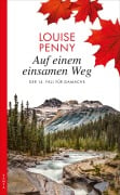 Cover-Bild zum Titel 'Auf einem einsamen Weg' von 'Louise Penny'