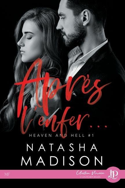 Après l'enfer - Natasha Madison