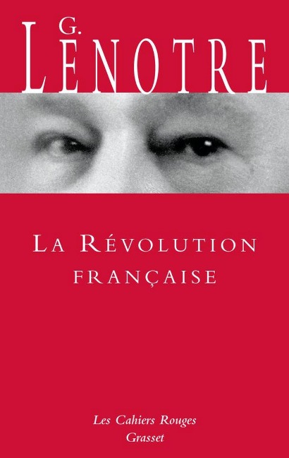 La Révolution française - G. Lenotre