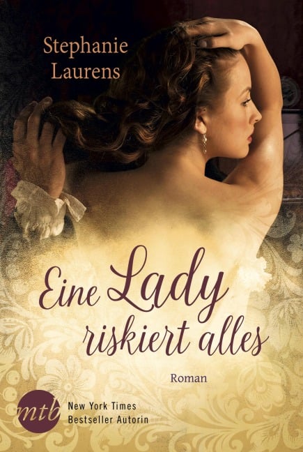 Eine Lady riskiert alles - Stephanie Laurens, Stephanie Laurens