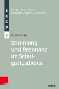 Cover-Bild zum Titel 'Stimmung und Resonanz im Schulgottesdienst' von 'Henriette Gehse'