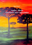 Cover-Bild zum Titel 'Augen - Blicke' von 'Inge Scharf'