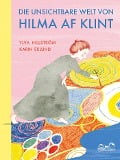 Cover-Bild zum Titel 'Die unsichtbare Welt von Hilma af Klint' von 'Ylva Hillström'