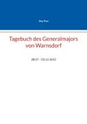 Tagebuch des Generalmajors von Warnsdorf - 