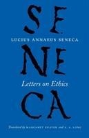 Letters on Ethics - To Lucilius - A. A. Long, Lucius Annaeus Seneca, Margaret Graver