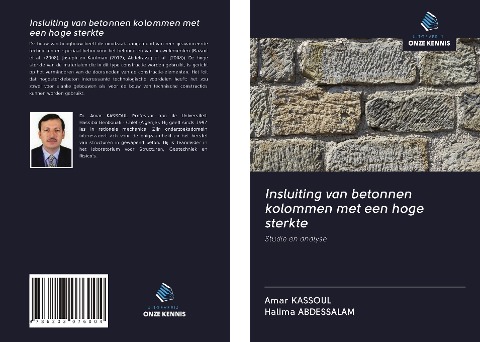Insluiting van betonnen kolommen met een hoge sterkte - Amar Kassoul, Halima Abdessalam
