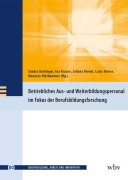 Cover-Bild zum Titel 'Betriebliches Aus- und Weiterbildungspersonal im Fokus der Berufsbildungsforschung' von ''