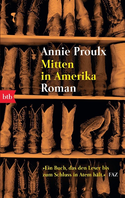 Mitten in Amerika - Annie Proulx