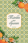 Cover-Bild zum Titel 'Märchen aus Spanien' von ''