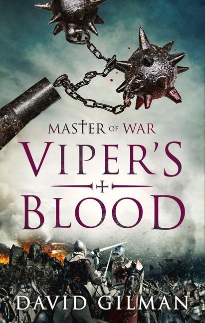 Viper's Blood: Volume 4 - David Gilman