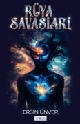Cover-Bild zum Titel 'Rüya Savaslari' von 'Ersin Ünver'