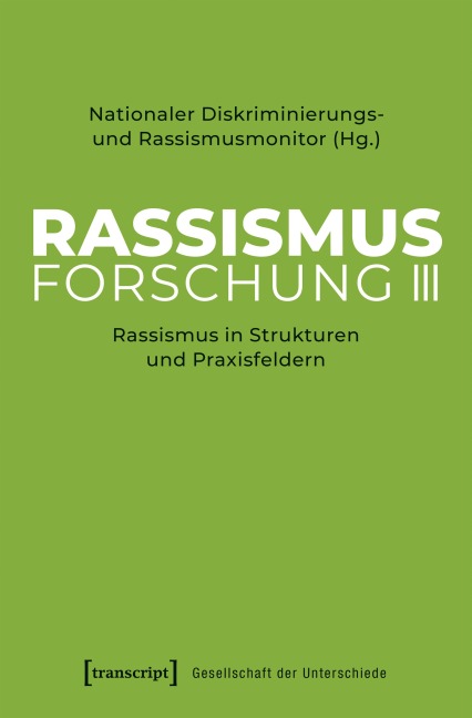 Rassismusforschung III - 