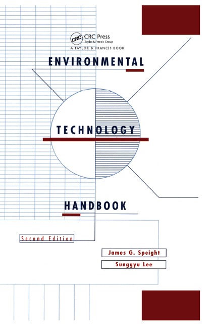 Environmental Technology Handbook - James G Speight
