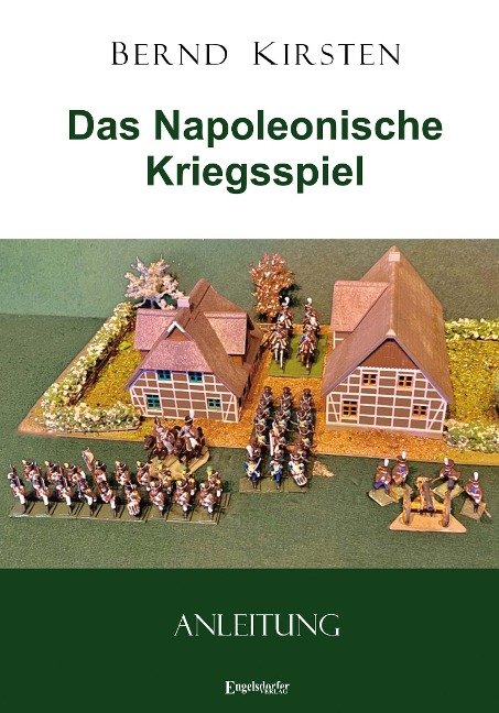 Das Napoleonische Kriegsspiel - Bernd Kirsten